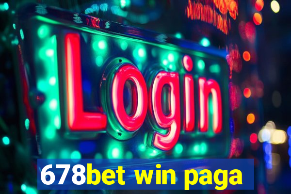 678bet win paga